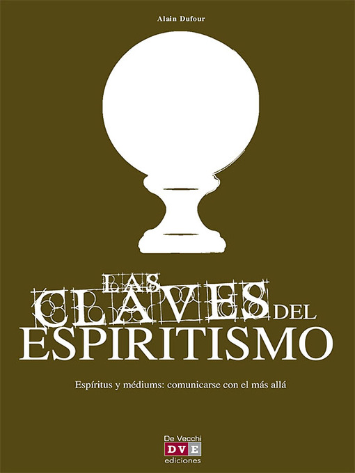 Title details for Las claves del espiritismo by Alain Dufour - Available